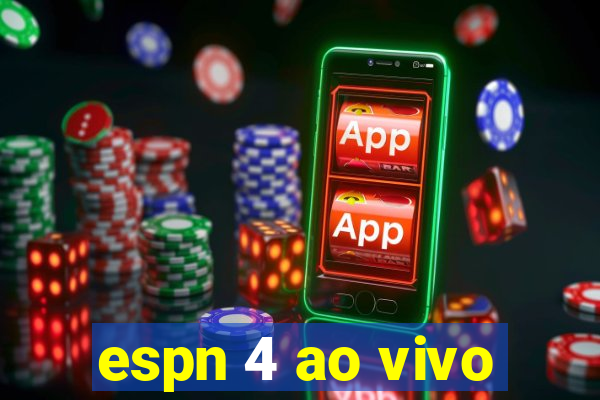 espn 4 ao vivo